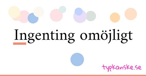 omöjligt synonym|Synonymer till omöjligt